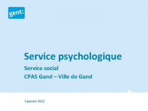 Service psychologique Service social CPAS Gand Ville de