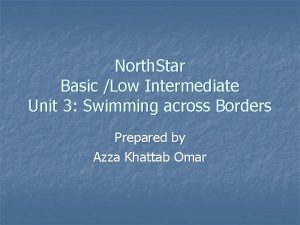 North Star Basic Low Intermediate Unit 3 Swimming