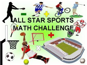 ALL STAR SPORTS MATH CHALLENGE ALL STAR MATH