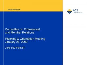 American Chemical Society Committee on Professional and Member