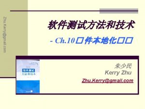 Zhu Kerrygmail com Ch 10 Kerry Zhu Kerrygmail