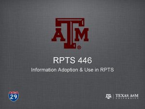 RPTS 446 Information Adoption Use in RPTS Week