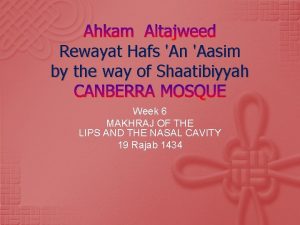 Ahkam Altajweed Rewayat Hafs An Aasim by the
