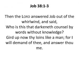 Job 38 1 3 Then the LORD answered