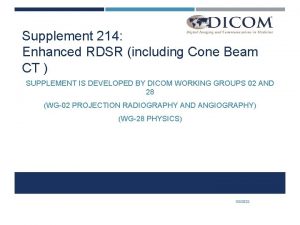Supplement 214 Enhanced RDSR including Cone Beam CT