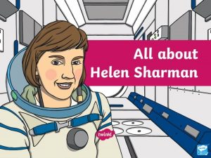 An Ordinary Girl Helen Sharman was born on
