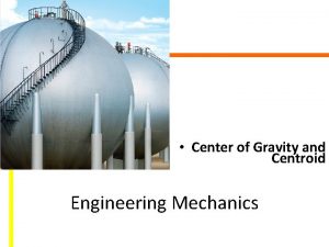 Center of Gravity and Centroid Engineering Mechanics Chapter