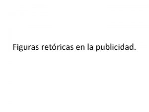 Figuras retricas en la publicidad Metonimia Sustitucin de