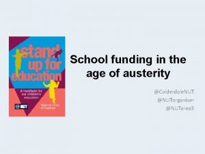 School funding in the age of austerity Calderdale