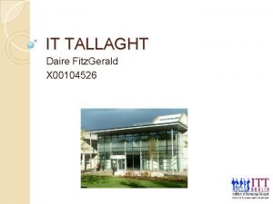 IT TALLAGHT Daire Fitz Gerald X 00104526 First