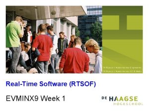RealTime Software RTSOF EVMINX 9 Week 1 RealTime