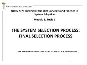 NURS 737 Nursing Informatics Concepts and Practice in