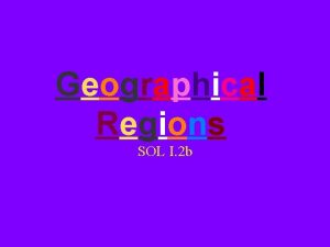 Geographical Regions SOL I 2 b Coastal Plain