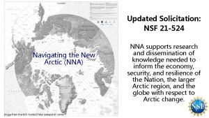 Updated Solicitation NSF 21 524 Navigating the New