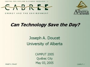 Can Technology Save the Day Joseph A Doucet