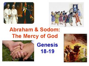 Abraham Sodom The Mercy of God Genesis 18