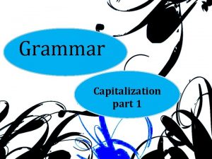 Grammar Capitalization part 1 People and Cultures Peoples