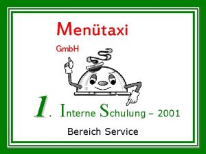 Mentaxi Gmb H 1 Interne Schulung 2001 Bereich