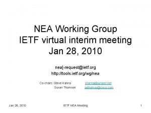 NEA Working Group IETF virtual interim meeting Jan