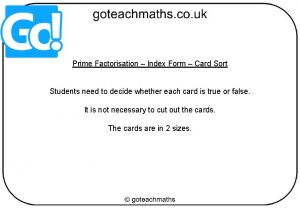 Prime Factorisation Index Form Card Sort Students need