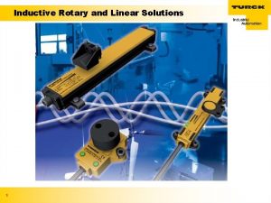 Inductive Rotary and Linear Solutions 1 Inductive Rotary