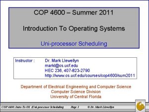 COP 4600 Summer 2011 Introduction To Operating Systems