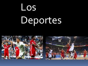 Los Deportes ndice Que es el deporte Tipos