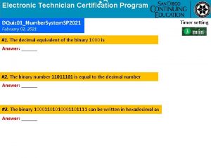 Electronic Technician Certification Program DQuiz 01Number System SP