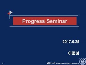 Progress Seminar 2017 6 29 1 Cold pressor