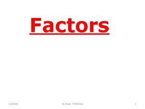 Factors 132022 By Chtan FYHSKulai 1 Functions of