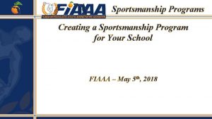 Sportsmanship Programs Creating a Sportsmanship Program for Your