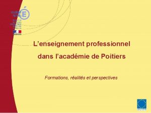 Lenseignement professionnel dans lacadmie de Poitiers Formations ralits