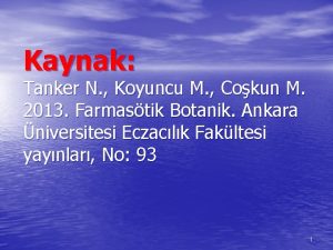 Kaynak Tanker N Koyuncu M Cokun M 2013