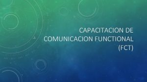 CAPACITACION DE COMUNICACION FUNCTIONAL FCT EBPS MTODOS BASADOS