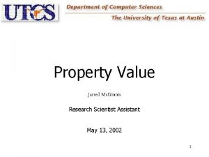 Property Value Jarred Mc Ginnis Research Scientist Assistant