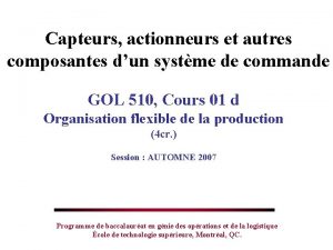 Capteurs actionneurs et autres composantes dun systme de