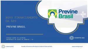 NOVO FINANCIAMENTO DA APS PREVINE BRASIL DOUGLAS ALVES