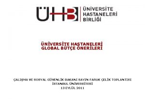 NVERSTE HASTANELER GLOBAL BTE NERLER ALIMA VE SOSYAL