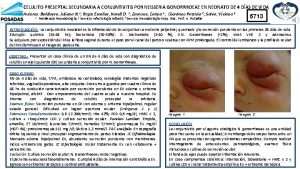 CELULITIS PRESEPTAL SECUNDARIA A CONJUNTIVITIS POR NEISSERIA GONORRHOEAE