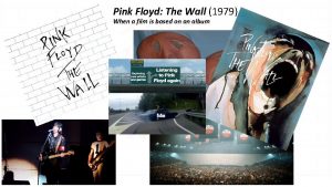 Pink Floyd The Wall 1979 When a film