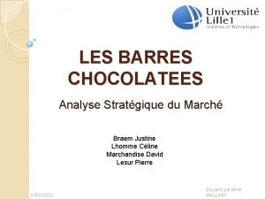 LES BARRES CHOCOLATEES Analyse Stratgique du March Braem