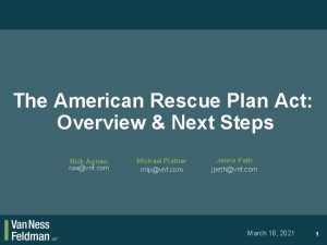 The American Rescue Plan Act Overview Next Steps