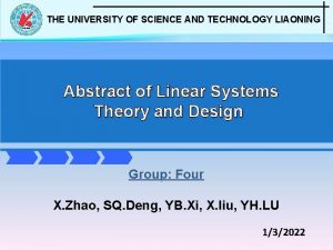 THE UNIVERSITY OF SCIENCE AND TECHNOLOGY LIAONING Abstract