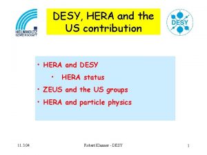 DESY HERA and the US contribution HERA and