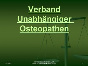 Verband Unabhngiger Osteopathen 132022 Gesundheit Entfalten e V