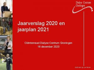 Jaarverslag 2020 en jaarplan 2021 Clintenraad Dialyse Centrum