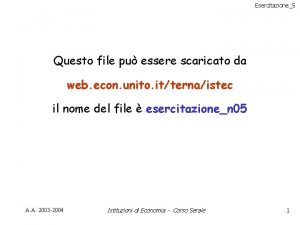 Esercitazione5 Questo file pu essere scaricato da web