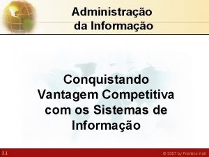 Administrao da Informao Conquistando Vantagem Competitiva com os