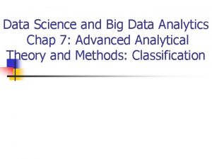 Data Science and Big Data Analytics Chap 7