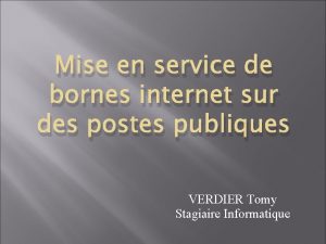 Mise en service de bornes internet sur des